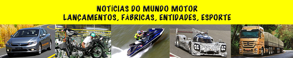 Notcias e lanamentos de carros, motos, caminhes, triciclos, e tudo o que envolve o mundo motor